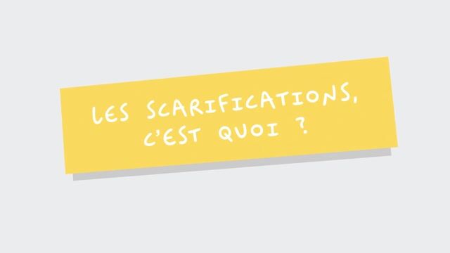 Les scarifications c&rsquo;est quoi ?